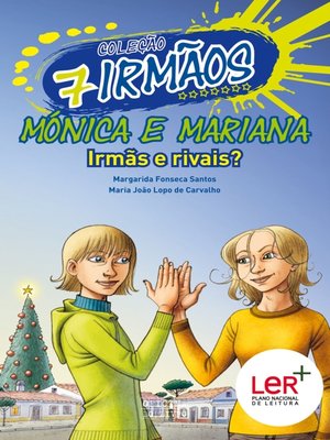cover image of Mónica e Mariana--Irmãs e Rivais